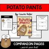 Potato Pants Companion Pages with STEM extension