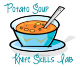 Potato Soup Lab (Knife Skills Lab)
