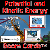 Potential and Kinetic Energy - Digital Boom Cards™ Sort