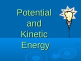 Potential and Kinetic Energy PPT