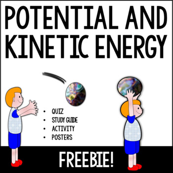 Preview of Potential and Kinetic Energy