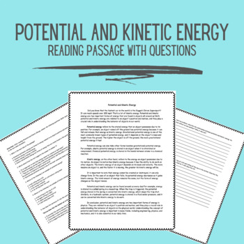 Preview of Potential and Kinetic Energy Reading Passage With Standards Based Questions