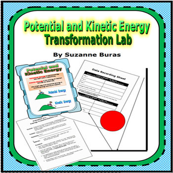 Preview of Potential and Kinetic Energy Transformation Lab