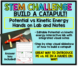 Potential vs Kinetic Energy:  Build a Catapult STEM Lab an