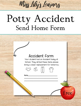 Preview of Freebie Potty Accidents: Incident Reporting Send Home Sheet.