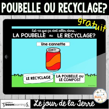 Preview of Poubelle ou recyclage? French Earth Day Activity - Jour de la Terre - Gratuit