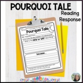 Pourquoi Tale Reading Response | Graphic Organizer for Tex