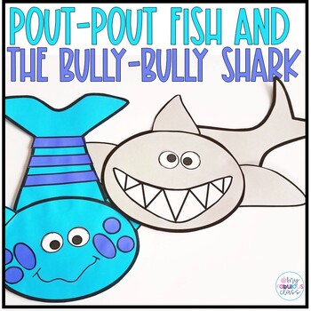 Preview of Pout-Pout Fish and The Bully-Bully Shark Interactive Read Aloud
