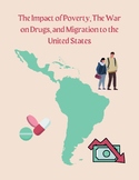 Poverty, War on Drugs, Migration United States Latin Ameri