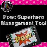 Superhero Classroom Management: Pow