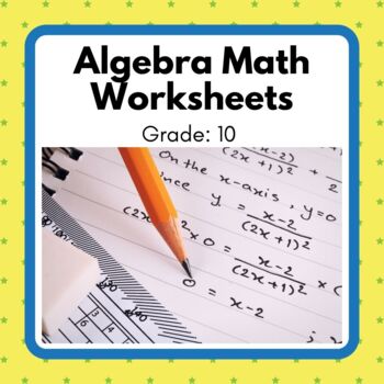 Preview of Power Math! Grade 10 Algebra Unit Worksheets