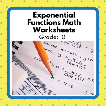 Preview of Power Math! Grade 10 Exponential Functions Unit Worksheets