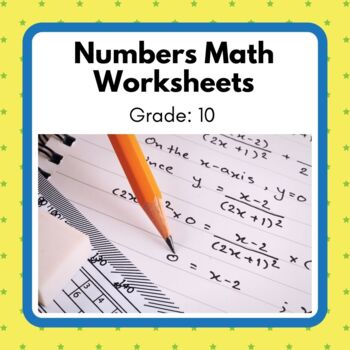 Preview of Power Math! Grade 10 Numbers Unit Worksheets