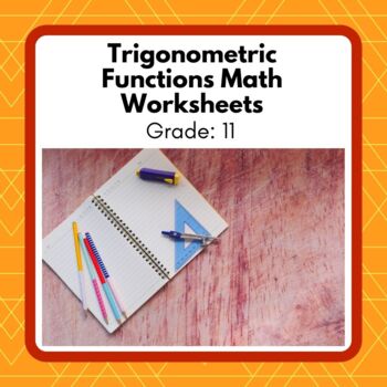 Preview of Power Math! Grade 11 Trigonometric Functions Unit Worksheets
