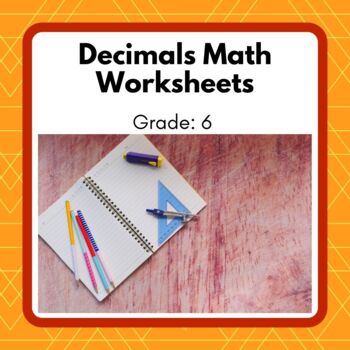 Preview of Power Math! Grade 6 Decimals Unit Worksheets