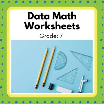 Preview of Power Math! Grade 7 Data Unit Worksheets