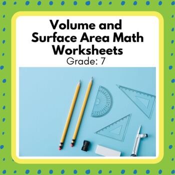 Preview of Power Math! Grade 7 Volume and Surface Area Unit Worksheets