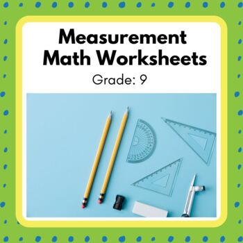 Preview of Power Math! Grade 9 Measurement Unit Worksheets