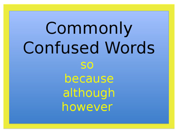 Power Point Lesson Commonly Confused Words So Because However Although