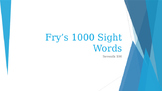 Power Point Presentation of Fry's 700 words