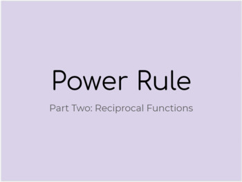 Preview of Power Rule for Derivatives (Part Two) For Nearpod in Google Slides
