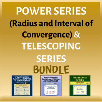 Preview of Power Series & Telescoping Series - 3 Activities in a BUNDLE