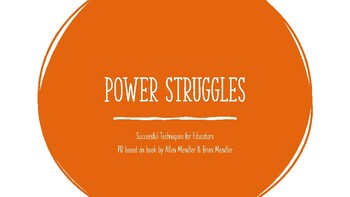 Preview of Classroom Management Strategies: Power Struggles Professional Development