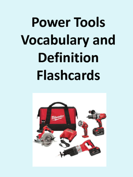 Preview of Power Tools Picture, Vocabulary, and Definition Flashcards