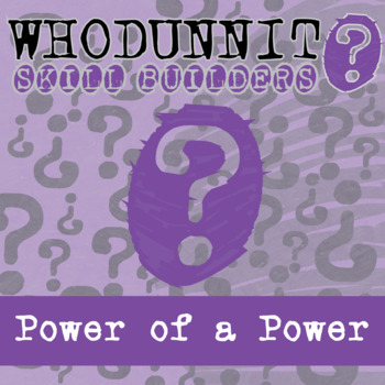 Preview of Power of a Power Whodunnit Activity - Printable & Digital Game Options