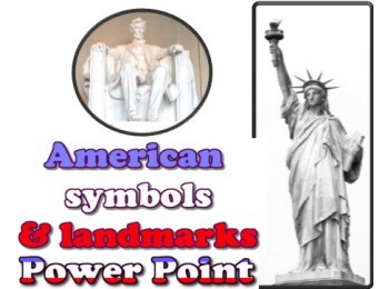 Preview of Power point: American Symbols and Landmarks