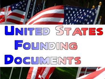 Preview of Power point: US Founding Documents
