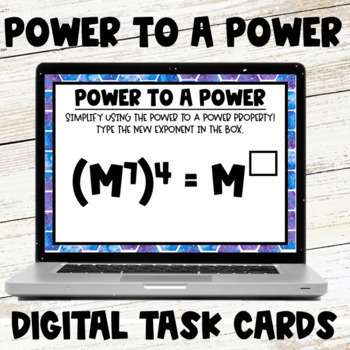 Preview of Power to a Power Exponent Rules Digital Task Cards | Properties of Exponents