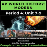 PowerPoint AP World History Modern -- Period 4: Unit 7-9 C