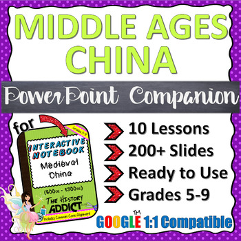 Preview of PowerPoint Companion for Middle Ages China (Ancient China) Interactive Notebook