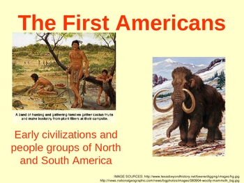 Preview of PowerPoint First Americans - Early Civilizations of North America