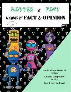 Preview of Matter of Fact: Distinguishing Between Fact & Opinion PowerPoint Game