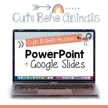 Preview of PowerPoint + Google Slides Digital Headers  {BOHO Animals Clipart + Decor}