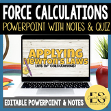 PowerPoint,Guided Notes,Quiz - Force Calculations & Newton