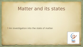 Preview of PowerPoint: Introduction to matter and its states, primary education children