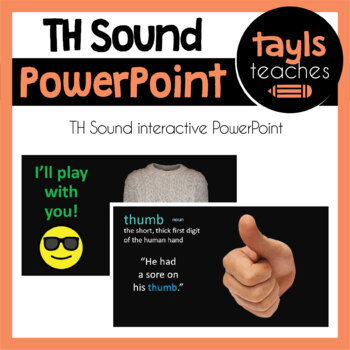 Preview of PowerPoint PURCHASE! Learning About TH Sound - Distance Learning