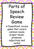 PowerPoint Parts of Speech Review Game: Nouns, Adjectives,