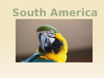 Preview of PowerPoint Presentation Series - South America