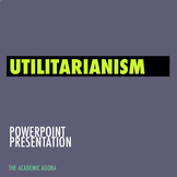 PowerPoint Presentation: Utilitarianism