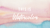 PowerPoint Presentation - Watercolor - Fully Customizable