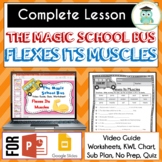 Magic School Bus FLEXES ITS MUSCLES Video Guide, Sub Plan, Worksheets, Lesson
