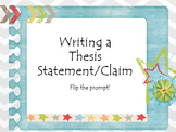 PowerPoint--Writing a Thesis Statement or Claim