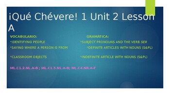 Preview of PowerPoint and Notes Guide aligned with ¡Qué Chévere! 1 Unit 2: Lesson A