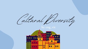 Preview of PowerPoint presentation - "Cultural diversity" - ESL/EFL - speaking class/club