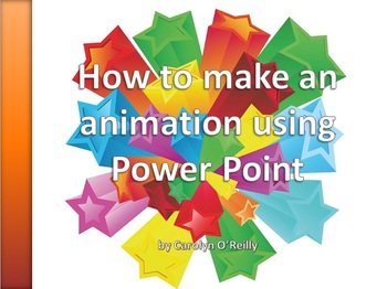 Preview of Powerpoint Presentation - How to make an Animation using Powerpoint