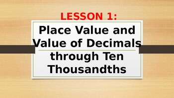 Preview of Powerpoint : LESSON 1 (INTRODUCTION OF DECIMALS)